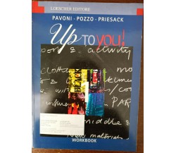 Up to you! Workbook 1 - Pavoni,Pozzo, Priesack - Loescherer,1999 - A 