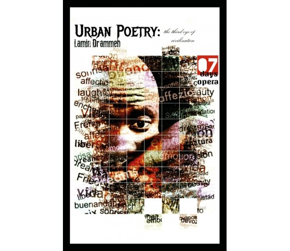 Urban Poetry: the Third Eye of Civilization di Lamin Drammeh,  2018,  Youcanprin