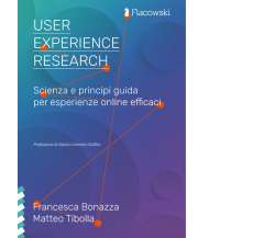 User Experience Research di Francesca Bonazza, Matteo Tibolla - Flacowski,2023