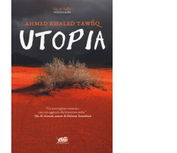 Utopia di Ahmed Khaled Tawfik,  2019,  Atmosphere Libri