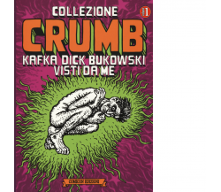 VOLUME 1 Collezione Crumb. Ediz. illimitata (brossura) -Robert Crumb - 2014
