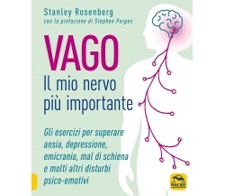 Vago. Il mio nervo più importante di Stanley Rosenberg,  2021,  Indipendently Pu