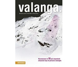Valanga - Rudi Mair, Patrick Nairz - Athesia, 2012