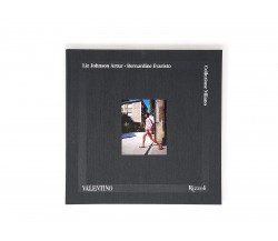 Valentino. Collezione Milano - Liz Johnson Artur - Mondadori Electa, 2021