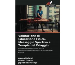 Valutazione di Educazione Fisica, Massaggio Sportivo e Terapia del Friaggio-2021