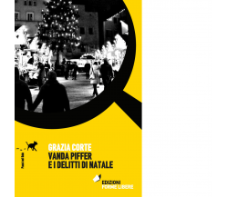 Vanda Piffer e i delitti di Natale di Corte Grazia - Forme libere, 2022