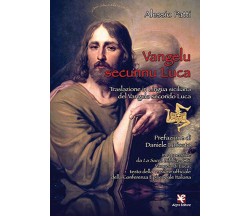Vangelu secunnu Luca	 di Alessio Patti,  Algra Editore