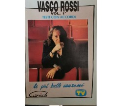 Vasco Rossi: testi con accordi vol. 1 (Tv sorrisi e canzoni 1993)- ER