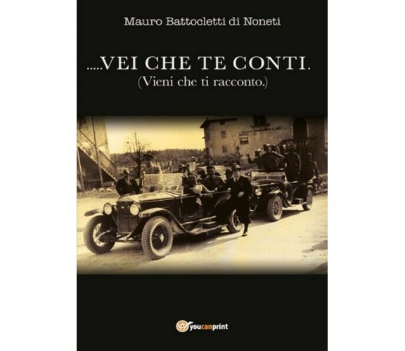 .....Vei che te conti. (Vieni che ti racconto.)  - di Mauro Battocletti - ER