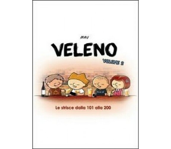 Veleno Vol.2, Mav,  2013,  Youcanprint -  ER