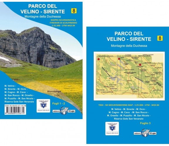 Velino-Sirente. Carta escursionistica del Parco Velino-Sirente. Con gli itinerar