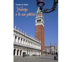Venezia e le sue pittrici di Laura Latini,  2022,  Youcanprint