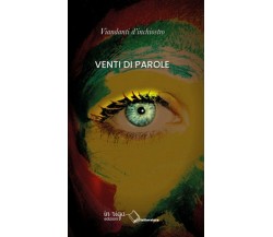 Venti di parole	 di Viandanti D’Inchiostro,  2019,  In Riga Edizioni