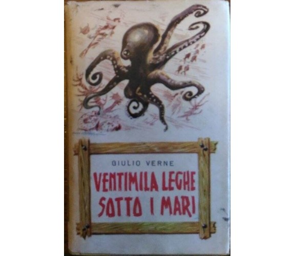 Ventimila leghe sotto i mari - Giulio Verne - Saie, Avventure tascabili, 2 -1955