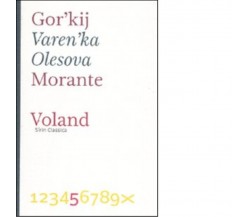 Veren’ka Olesova di Maksim Gorkij, 2011-11, Voland