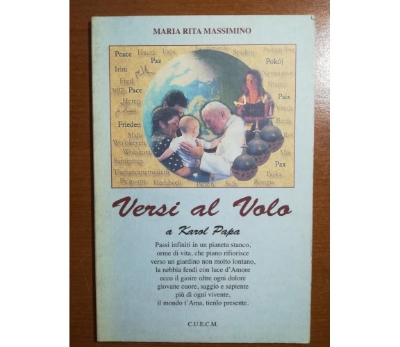 Versi al volo - Maria Rita Massimino - C.U.E.C.M. - 2005 - M