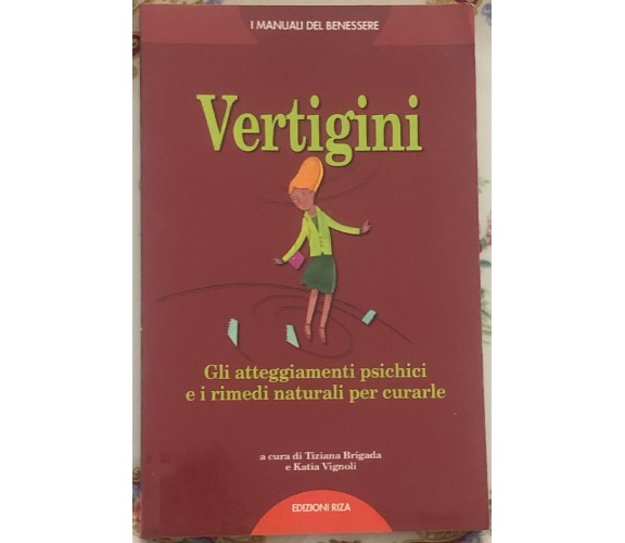 Vertigini di Tiziana Brigada,  2003,  Edizioni Riza