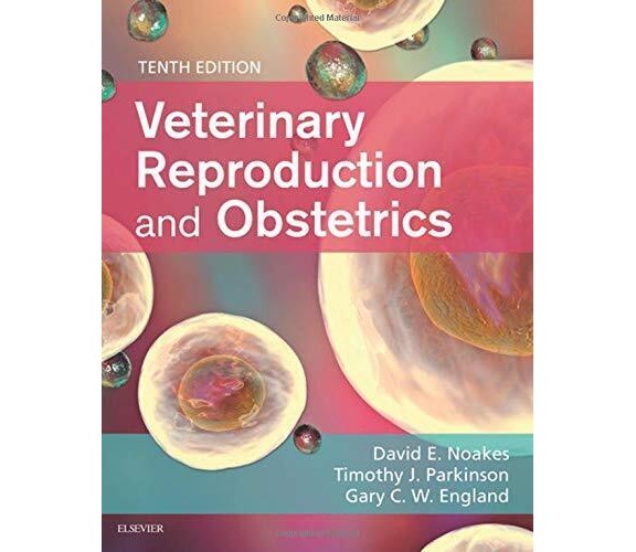 Veterinary Reproduction & Obstetrics - Elsevier, 2018