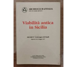 Viabilità antica in Sicilia - AA. VV. - 1987 - AR