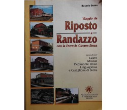 Viaggio da Riposto a Randazzo di Rosario Sessa, 1994, Associazione Culturale Di 