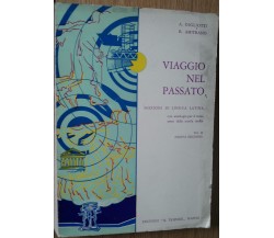 Viaggio nel passato Vol. II - Gigliotti; Amitrano -  Il Tripode,1967 - R