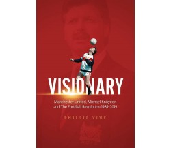 Visionary - Phillip Vine - Pitch, 2019