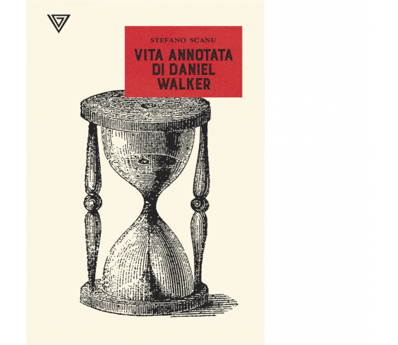 Vita annotata di Daniel Walker di Stefano Scanu - Perrone, 2021