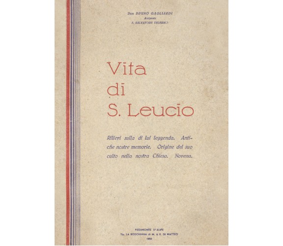 Vita di San Leucio a cura di Antonietta Cutillo di Bruno Gagliardi,  2021,  Youc