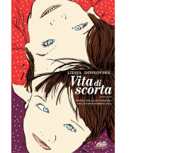 Vita di scorta di Lidija Dimkovska,  2017,  Atmosphere Libri