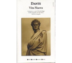 Vita nuova. - Alighieri Dante - Ediz. integrale - Newton Compton