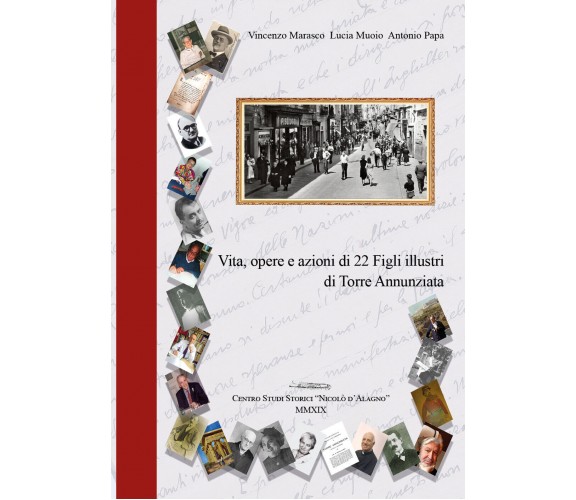 Vita, opere e azioni di 22 Figli illustri di Torre Annunziata - ER