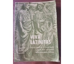 Viva latinitas - AA. VV. - Fabbri editori - 1962 - AR