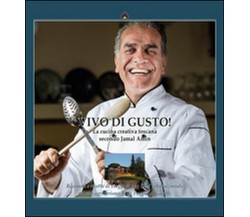 Vivo di gusto	 di Jamal Amin,  2016,  Youcanprint