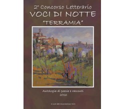 Voci di Notte - TerraMia	 di Associazione Mirò,  2016,  Youcanprint