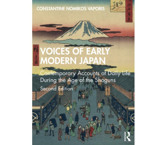 Voices Of Early Modern Japan - Constantine Nomikos Vaporis - 2020