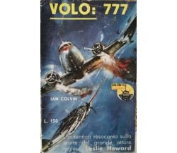 Volo: 777 (ITA)  di Ian Colwin,  1959,  Racconti Di Guerra - ER