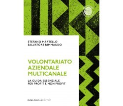 Volontariato aziendale multicanale di Stefano Martello, Salvatore Rimmaudo,  202