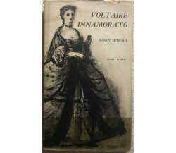Voltaire innamorato di Nancy Mitford,  1959,  Bompiani