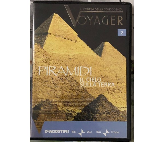 Voyager. Ai confini della conoscenza n. 2 - Piramidi: il cielo sulla Terra DVD	 