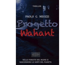 Wahant - Paolo G. Meozzi - ‎Independently published, 2019