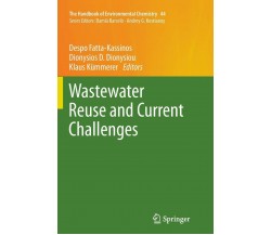 Wastewater Reuse and Current Challenges - Springer, 2018