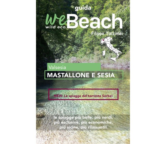 WeBeach. Mastallone e Sesia di Filippo Tuccimei, 2020, Youcanprint