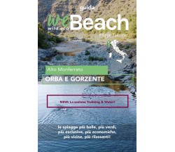 WeBeach. Orba e Gorzente di Filippo Tuccimei, 2020, Youcanprint