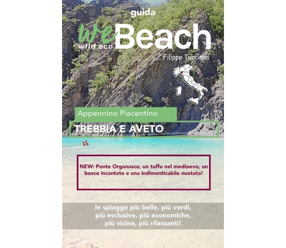 WeBeach. Trebbia e Aveto di Filippo Tuccimei, 2020, Youcanprint