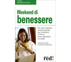 Weekend di benessere di Kathrin Klemp, Christina Niemann,  2007,  Edizioni Red!