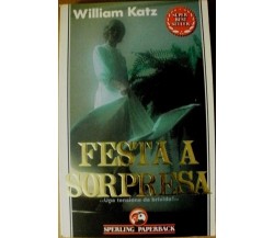 William Katz - FESTA A SORPRESA - Sperling Paperback 1993