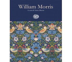 William Morris - A. Mason - Einaudi, 2022