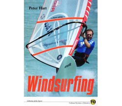 Windsurfing - Peter Hart - Libreria dello spot, 2006