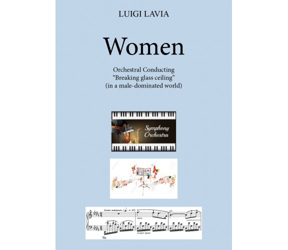 Women di Luigi Lavia,  2021,  Youcanprint