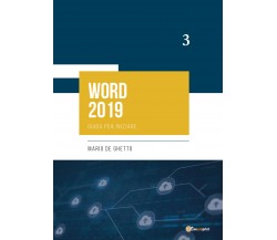 Word 2019. Guida per iniziare di Mario De Ghetto,  2021,  Youcanprint